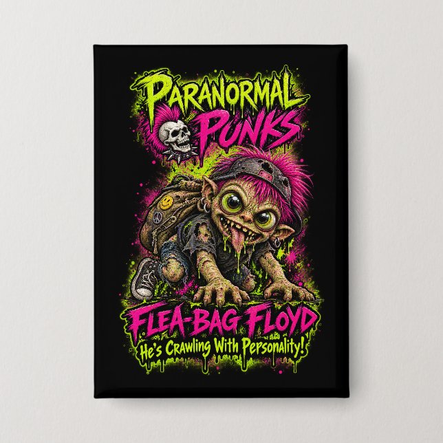 Flea-Bag Floyd – Paranormal Punks Button (Front)