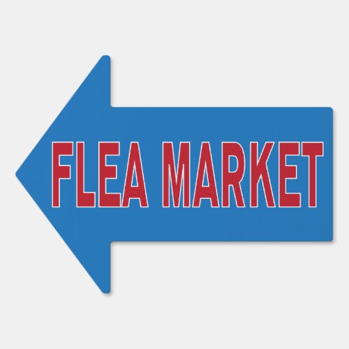 Flea Market direction arrow advertising Sign