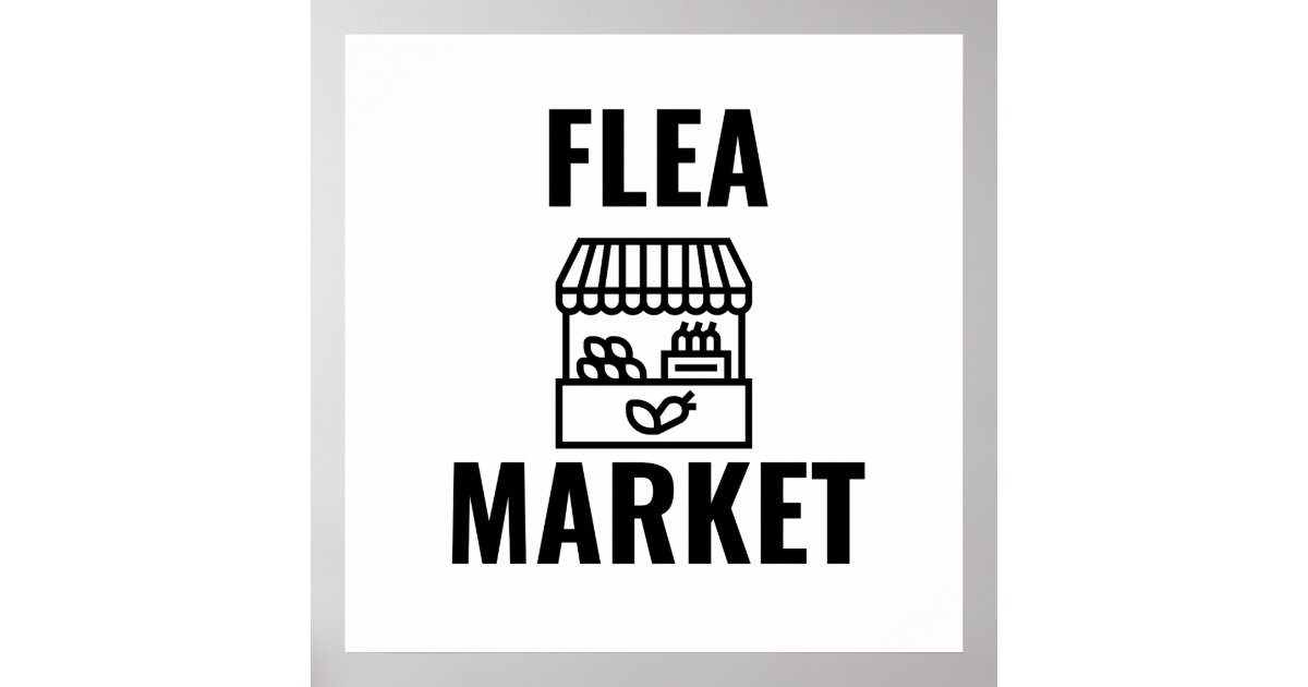 Flea market poster | Zazzle