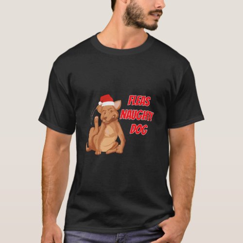 Fleas Naughty Doggy Funny Christmas Dog T_Shirt