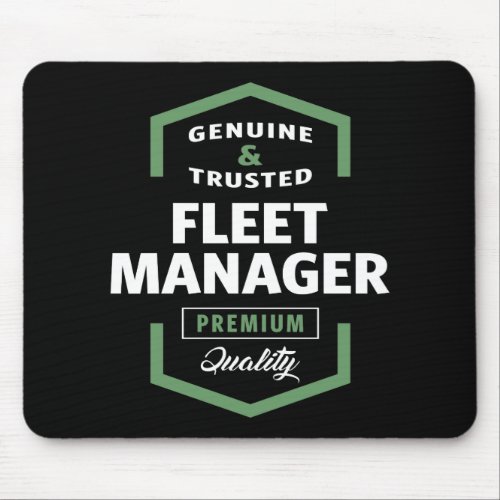 Fleet Manager  Gift Ideas Mouse Pad