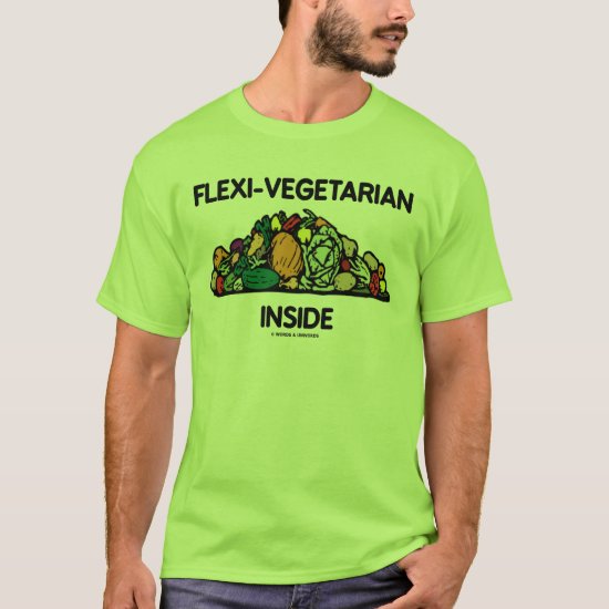 Flexi-Vegetarian Inside (Pile Of Vegetables) T-Shirt