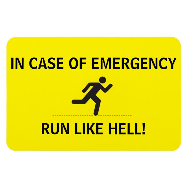 Flexible Photo Magnet - RUN LIKE HELL! (Horizontal)