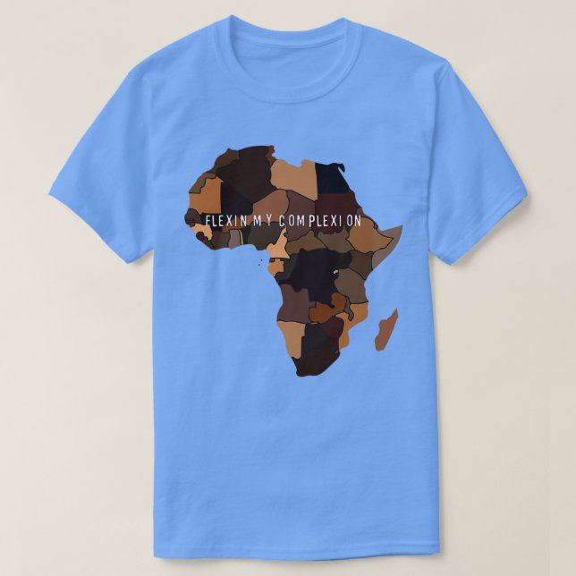 Flexin My Complexion  T-Shirt (Design Front)