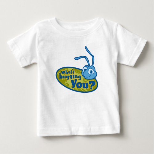 Flick Whats bugging you Disney Baby T_Shirt