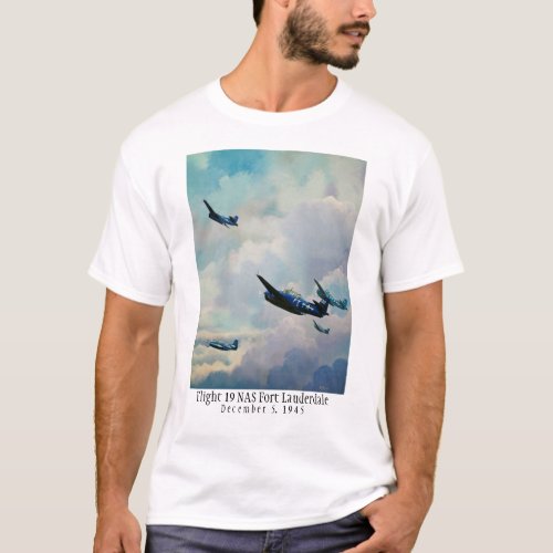 Flight 19 _ The Lost Squadron T_Shirt
