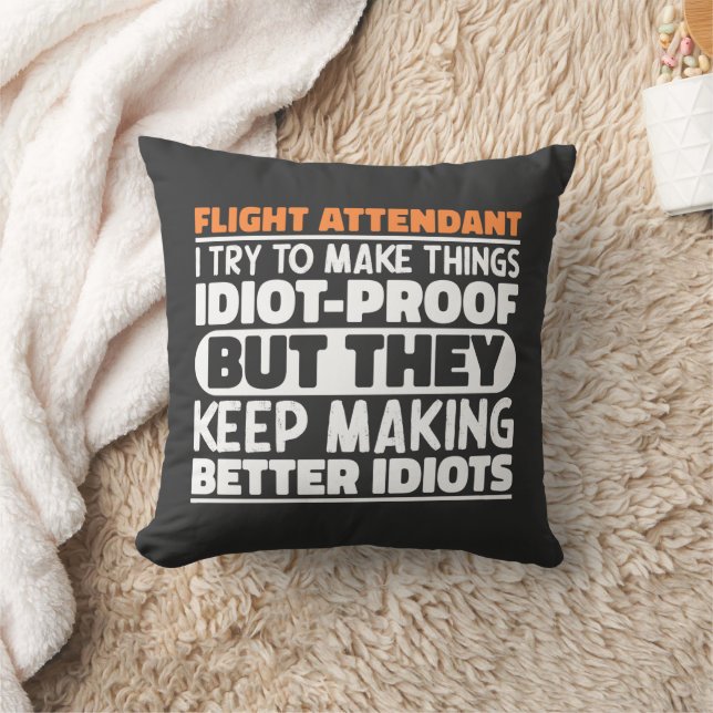 Flight Attendant I Try To Make Things Funny Quote Throw Pillow (Blanket)
