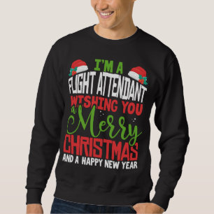 Flight Attendant Merry Christmas Festive Pajama Xm Sweatshirt