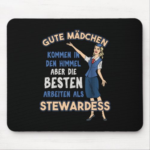 Flight Attendant Occupation Air Crew Gift Good Gir Mouse Pad