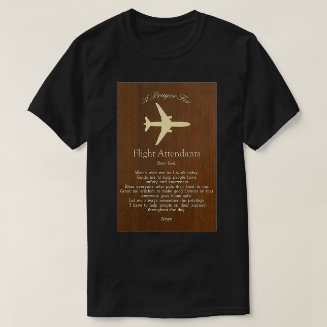 Flight Attendant Prayer T-Shirt (Design Front)
