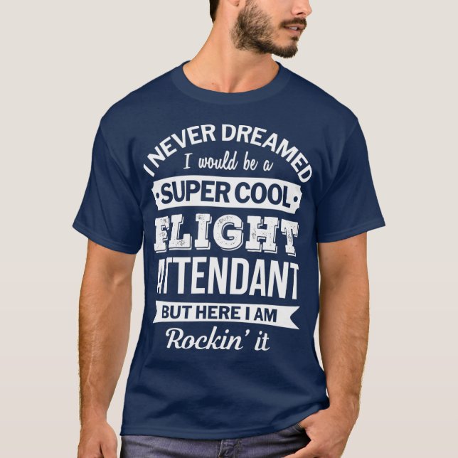 Flight Attendant Tshirt Gifts Funny (Front)