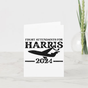 Flight Attendants For Kamala Harris 2024 Election  Card