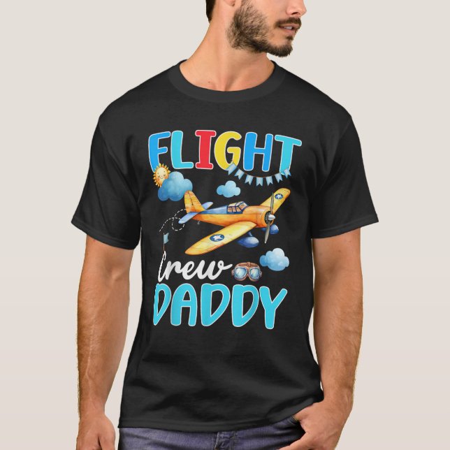 Flight Crew Daddy Birthday Squad Airplane Matching T-Shirt (Front)