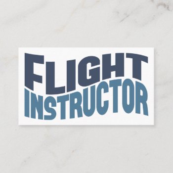 Flight Instructor Business Cards by NeatBusinessCards at Zazzle