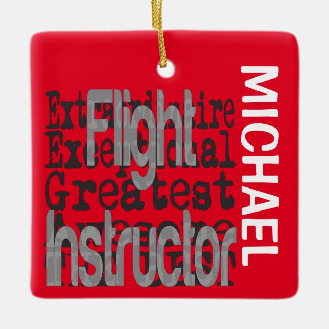 Flight Instructor Extraordinaire CUSTOM Ceramic Ornament (Front)