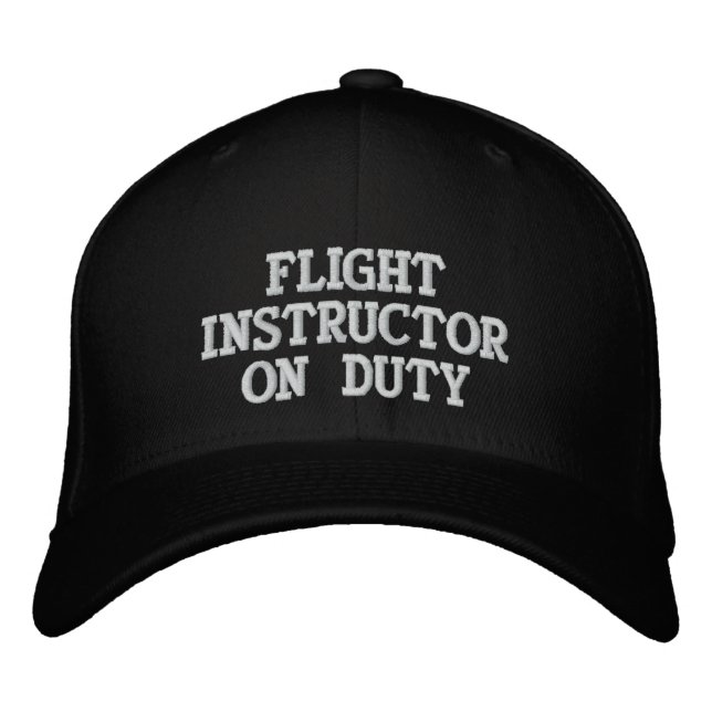 FLIGHT INSTRUCTOR ON DUTY EMBROIDERED BASEBALL HAT (Front)