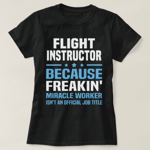 Flight Instructor T_Shirt