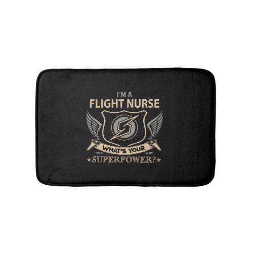 Flight Nurse _ Superpower   Bath Mat