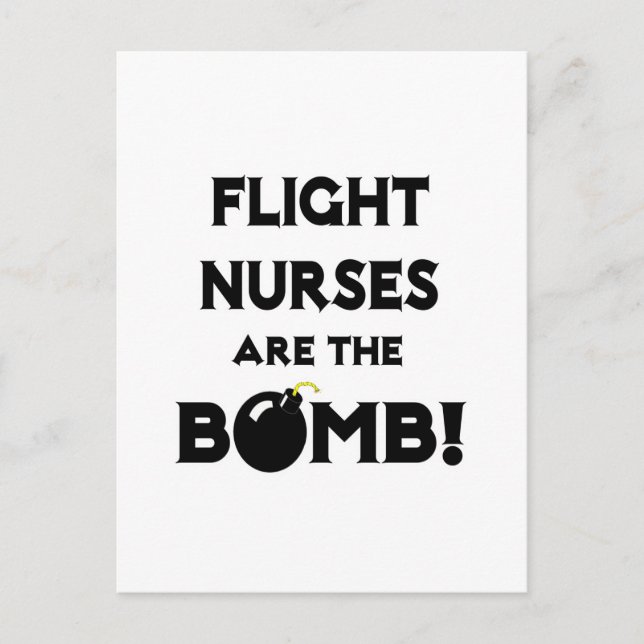 Flight Nurses Are The Bomb! Postcard (Front)