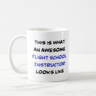 flight school instructor, awesome coffee mug
