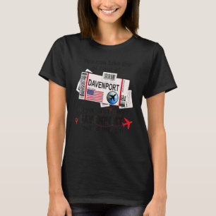 Flight Ticket Davenport  Girl from Davenport Board T-Shirt