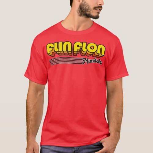 Flin Flon Manitoba Retro Stripes T_Shirt