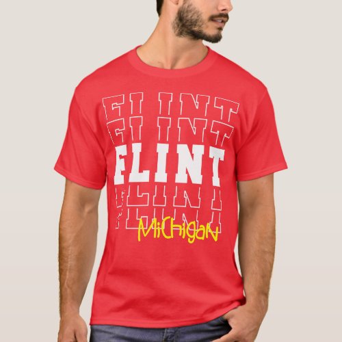Flint city Michigan Flint MI T_Shirt