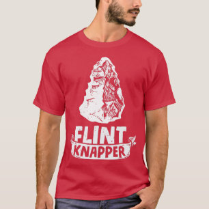 Flint Knapper Arrowhead Stone collectors History T-Shirt