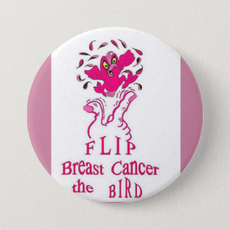 Flip Breast Cancer the Bird Button