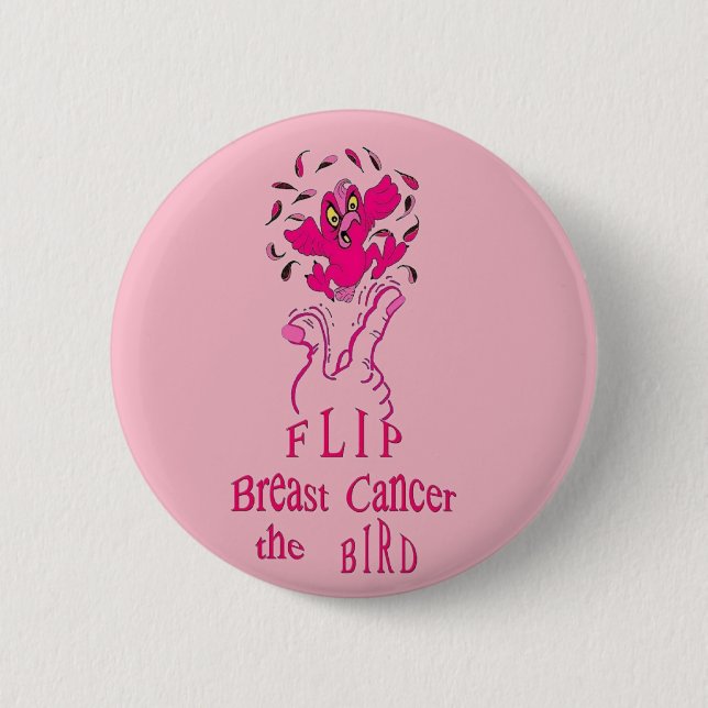 Flip Breast Cancer the Bird Button (Front)