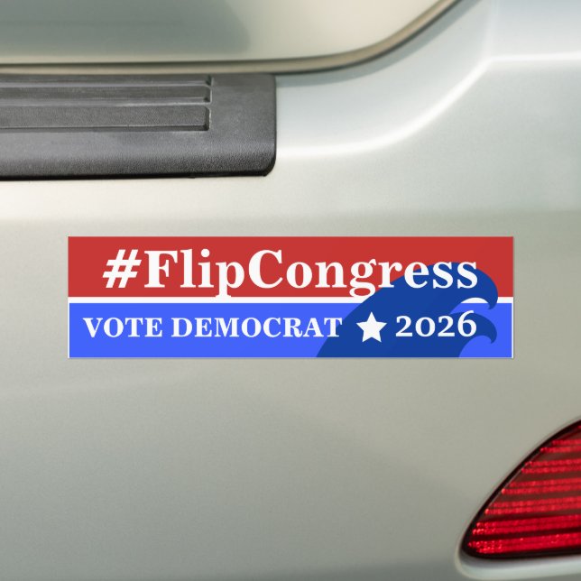 Flip Congress Blue Wave 🌊 Democrat Template Bumper Sticker (On Car)