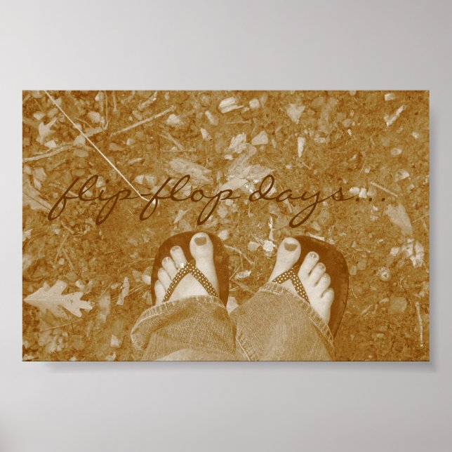 "Flip-flop Days..." Poster (Front)