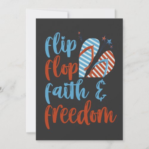 Flip flop Faith  Freedom Funny 4th of July Gift  Invitation