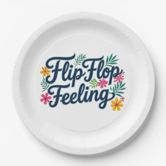 Flip Flop Feeling I Paper Plates (Front)