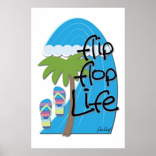 Flip Flop Life Poster