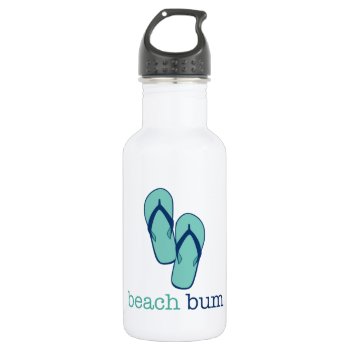 - Flip Flops Beach Bum Water Bottle by koncepts at Zazzle