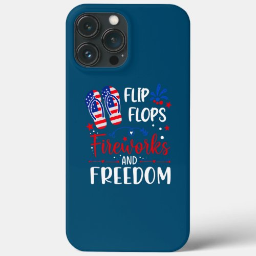 Flip Flops Fireworks And Freedom 4th Of July  iPhone 13 Pro Max Case