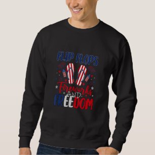 Flip Flops Fireworks And Freedom American Flag 4th Sweatshirt