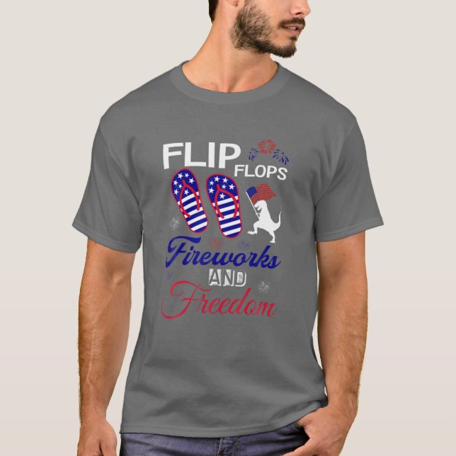 Flip Flops Fireworks And Freedom American Flag 4Th T-Shirt (Front)
