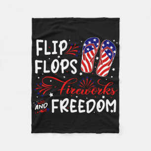 Flip Flops Fireworks And Freedom Shirt 4th Of July Fleece Blanket
