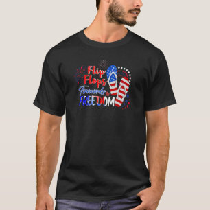 Flip Flops Fireworks Freedom 4 Th Of July Patrioti T-Shirt
