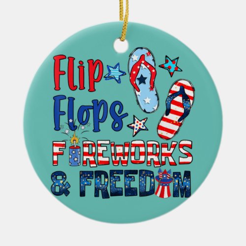 Flip Flops Fireworks Freedom USA Flag Hilarious Ceramic Ornament