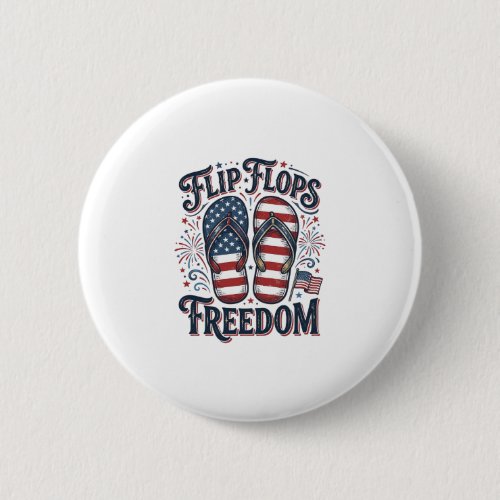 Flip Flops Freedom Patriotic Summer Shirt Design_1 Button