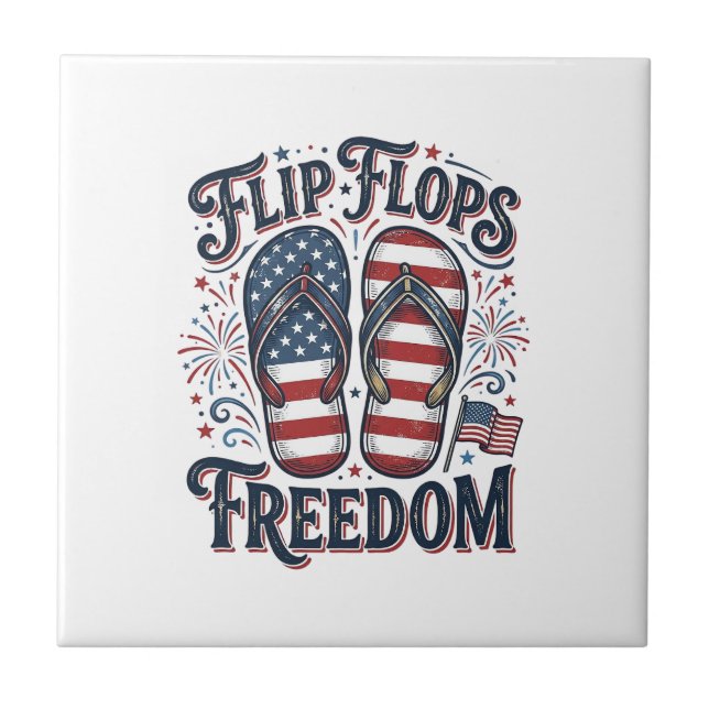 Flip Flops Freedom Patriotic Summer Shirt Design_1 Ceramic Tile (Front)