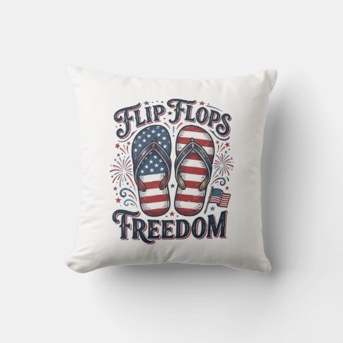 Flip Flops Freedom Patriotic Summer Shirt Design_1 Throw Pillow