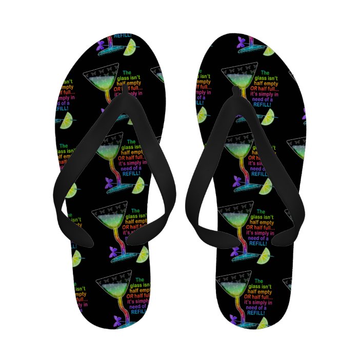 FLIP FLOPS   GLASS HALF FULL