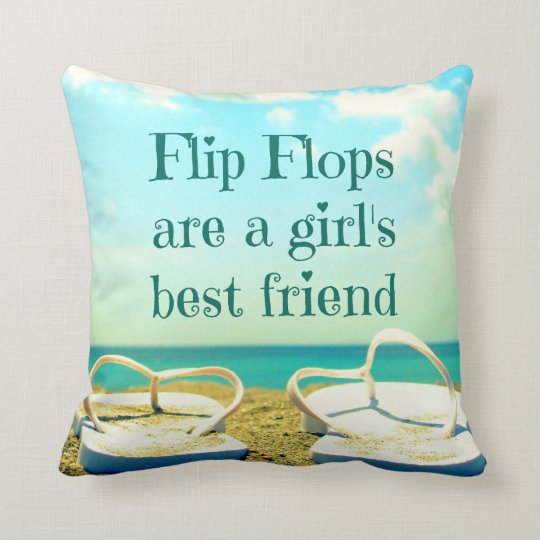 Flip Flops Quote Pillow Zazzle Com