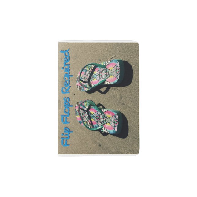 Flip Flops Required Passport Holder (Front)