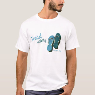 Flip Flops Tread Lightly T-Shirt