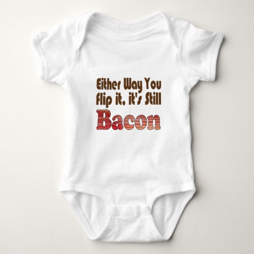 Flip it Bacon Baby Bodysuit